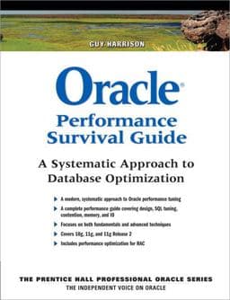 Oracle Performance Survival Guide 9780137011957