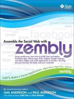 Assemble the Social Web with Zembly 9780137144310