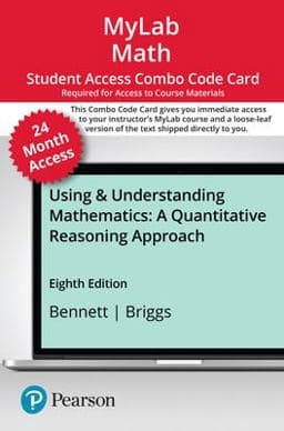 MyLab Math with Pearson EText -- 24-Month Combo Access Card -- for Using and Understanding Mathematics 9780137575329