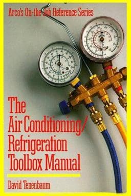 The Air Conditioning/Refrigeration Toolbox Manual 9780137702640