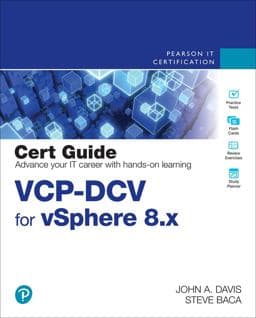 VCP-DCV for VSphere 8. x Cert Guide 9780138169886
