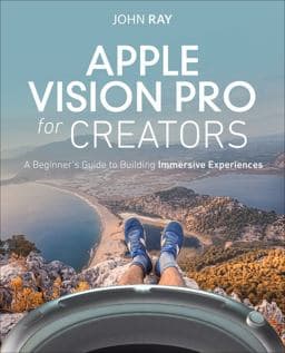 Apple Vision Pro for Creators 9780138360221