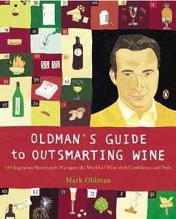 Oldman's Guide to Outsmarting Wine 9780142004920