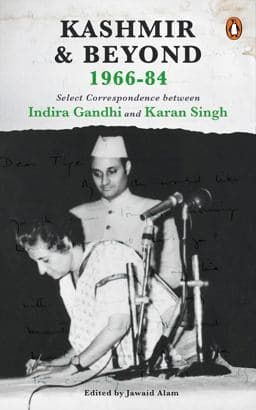 Kashmir and Beyond 1966-84 9780143450504