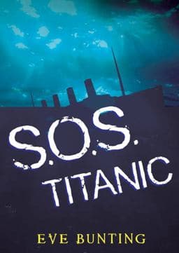 S. O. S. Titanic 9780152013059