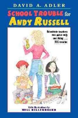 School Trouble for Andy Russell 9780152024963