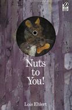 Nuts to You! 9780152050641
