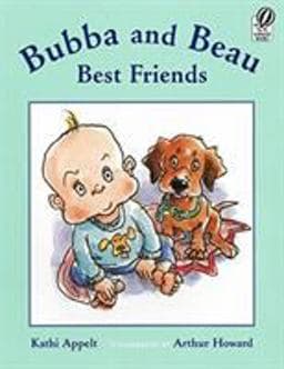 Bubba and Beau, Best Friends 9780152055806