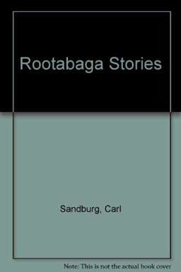 Rootabaga Stories 9780152690571