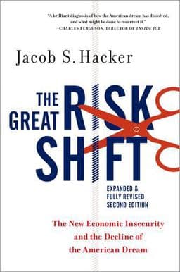The Great Risk Shift 9780190844141