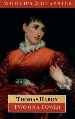 Oxford World's Classics: Two on a Tower 9780191611179