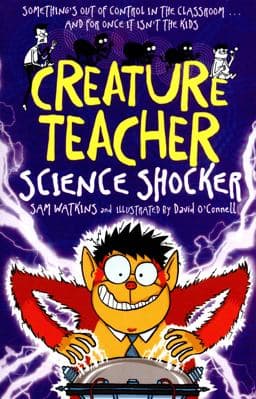 Creature Teacher: Science Shocker 9780192744418