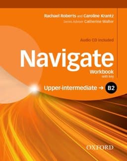 Navigate: B2 Upper-Intermediate Workbook with CD (with Key) 9780194566797