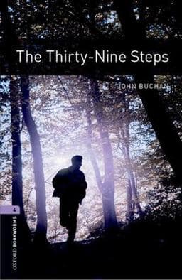 Oxford Bookworms Library: the Thirty-Nine Steps 9780194791885