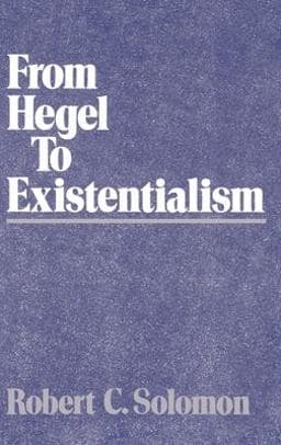 From Hegel to Existentialism 9780195041477