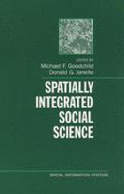 Spatially Integrated Social Science 9780195152708
