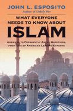 What Everyone Needs to Know about Islam 9780195157130