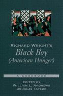 Richard Wright's Black Boy (American Hunger) 9780195157727