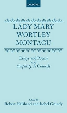 Essays and Poems and "Simplicity", a Comedy 9780198124443