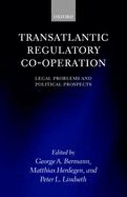 Transatlantic Regulatory Co-Operation 9780198298922