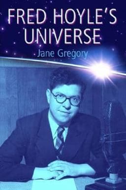 Fred Hoyle's Universe 9780198507918