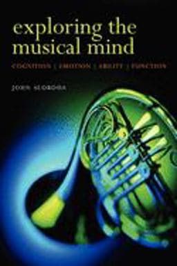 Exploring the Musical Mind 9780198530138
