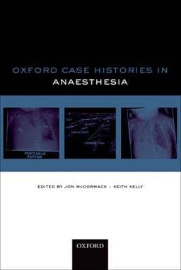 Oxford Case Histories: Anaesthesia 9780198704867
