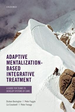 Adaptive Mentalization-Based Integrative Treatment 9780198718673