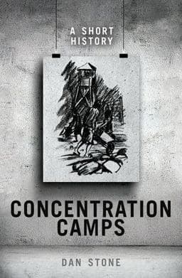Concentration Camps 9780198790709