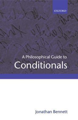 A Philosophical Guide to Conditionals 9780199258871