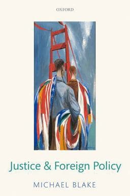 Justice and Foreign Policy 9780199552009