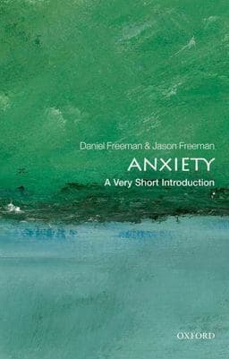 Anxiety: a Very Short Introduction 9780199567157