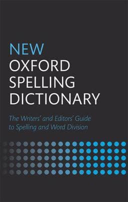 New Oxford Spelling Dictionary 9780199569991