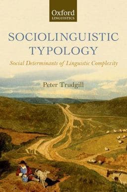 Sociolinguistic Typology 9780199604357