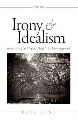 Irony and Idealism 9780199688227