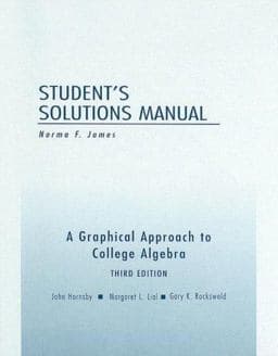 A Graphical Approach to College Algebra Student's Solutions Manual 9780201792867