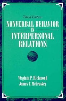 Non-Verbal Behavior in Interpersonal Relations 9780205167449