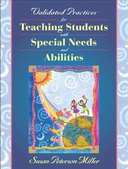 Validated Practices for Teaching Students and Special Needs and Abilities 9780205306282