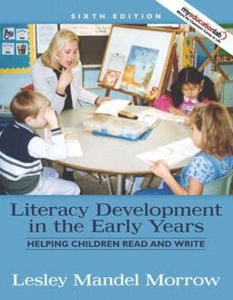 Literacy Development in the Early Years 9780205593255