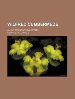 Wilfrid Cumbermede 9780217148986