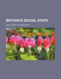 Britain's Social State 9780217449168