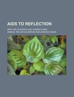 Aids to Reflection 9780217675819