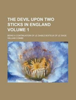 The Devil upon Two Sticks in England 9780217754989