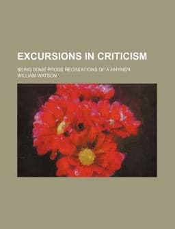 Excursions in Criticism 9780217832205