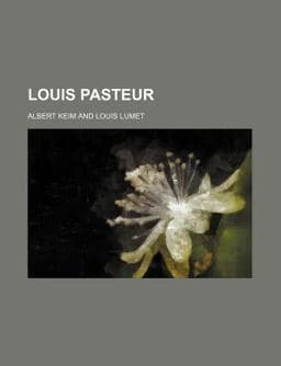 Louis Pasteur 9780217844543
