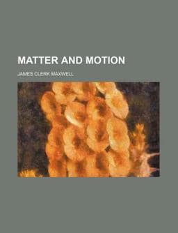 Matter and Motion 9780217966146
