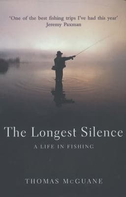The Longest Silence 9780224061018