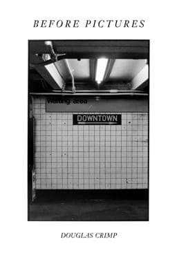 Before Pictures 9780226423456