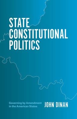 State Constitutional Politics 9780226532813