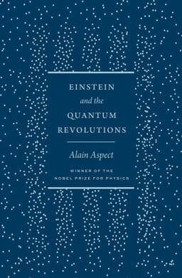 Einstein and the Quantum Revolutions 9780226832012